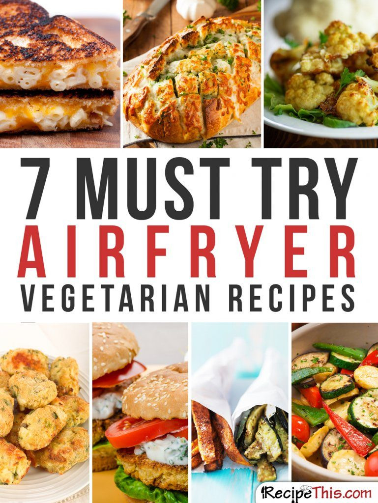 Air Fryer Recipes Vegetarian
 Airfryer Ve arian Recipes – 7 Magical Ways To Cook