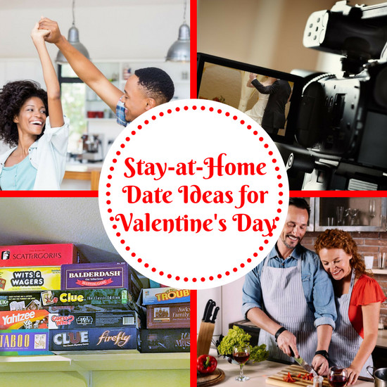 At Home Valentines Day Ideas
 Stay at Home Date Ideas for Valentine s Day The