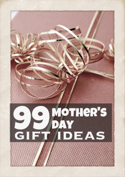 Awesome Mothers Day Gift Ideas 99 Mother’s Day Gift Ideas Faithful Provisions