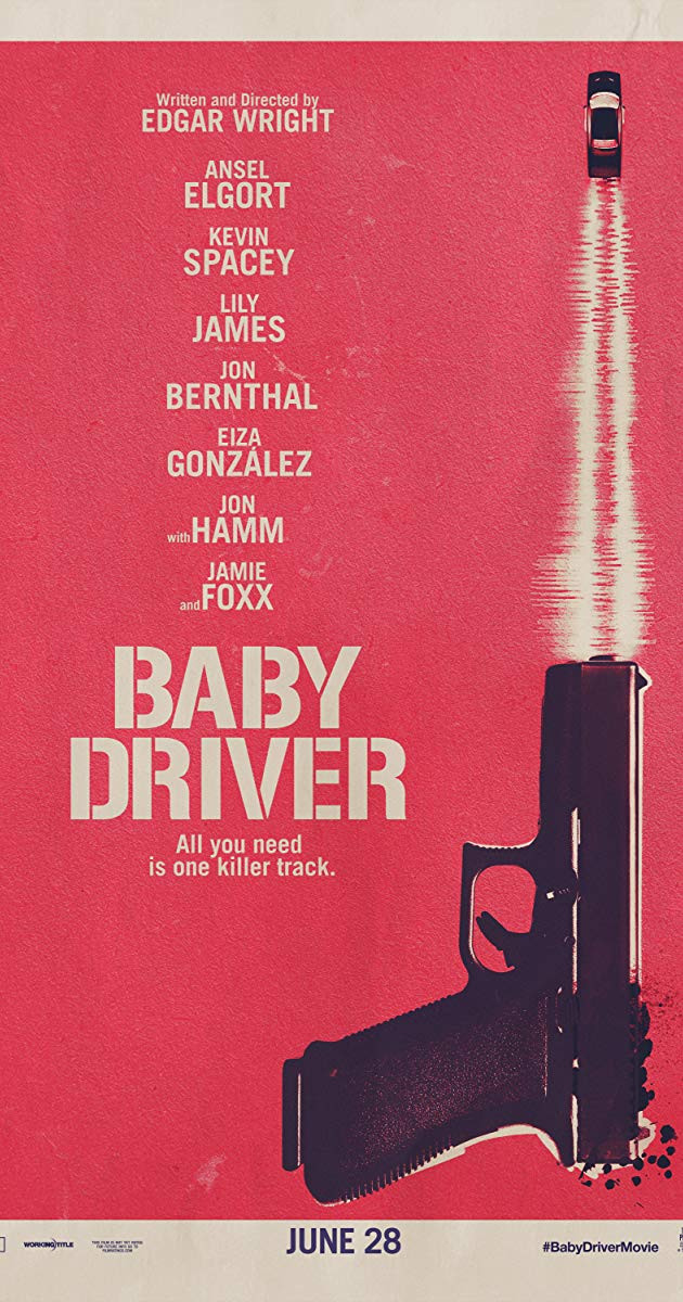 Baby Driver Quotes
 Baby Driver 2017 IMDb