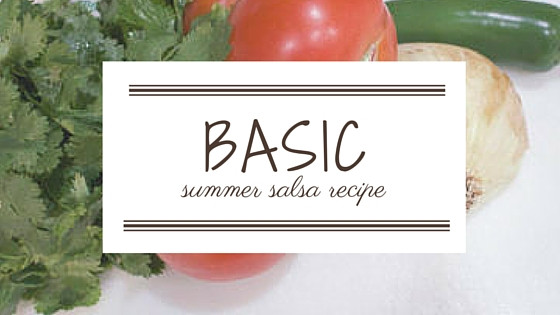 Basic Salsa Recipe
 basic summer salsa recipe paintedposies