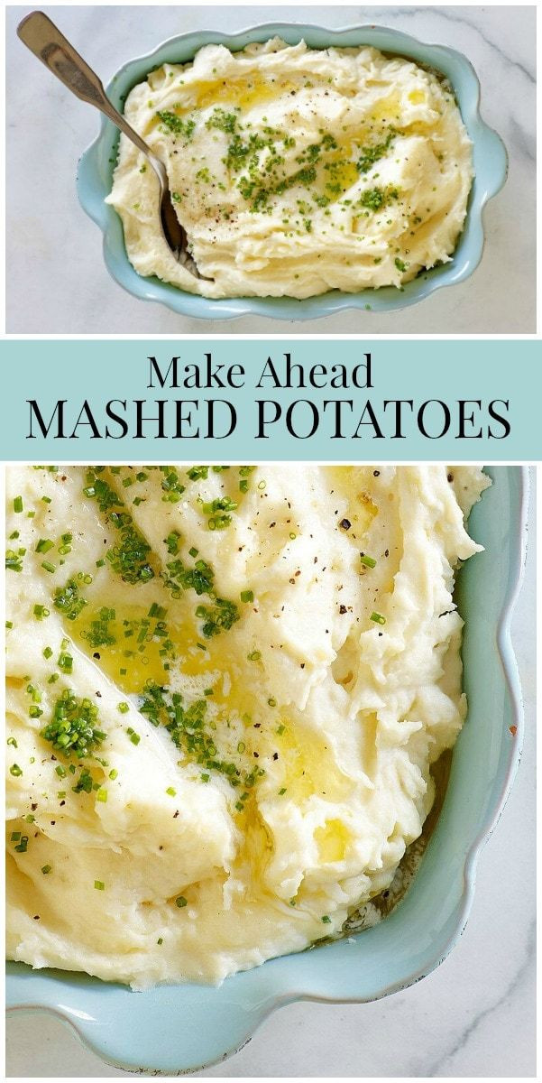 Best Make Ahead Mashed Potatoes
 Make Ahead Mashed Potatoes Recipe