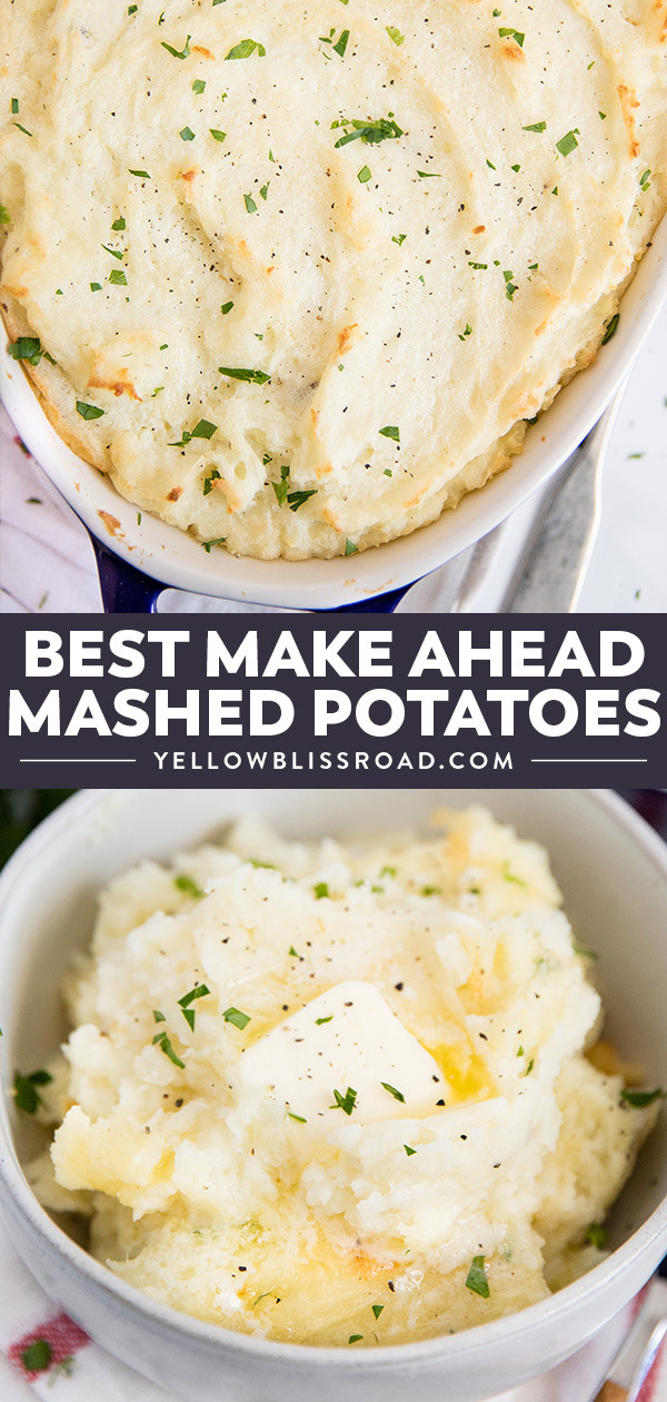 Best Make Ahead Mashed Potatoes
 The Best Make Ahead Mashed Potatoes