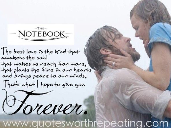 Best Romantic Movie Quotes
 The Notebook Movie