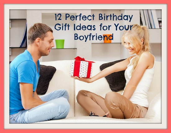 Boyfriend Bday Gift Ideas
 Gift Ideas for Boyfriend Sentimental Birthday Gift Ideas
