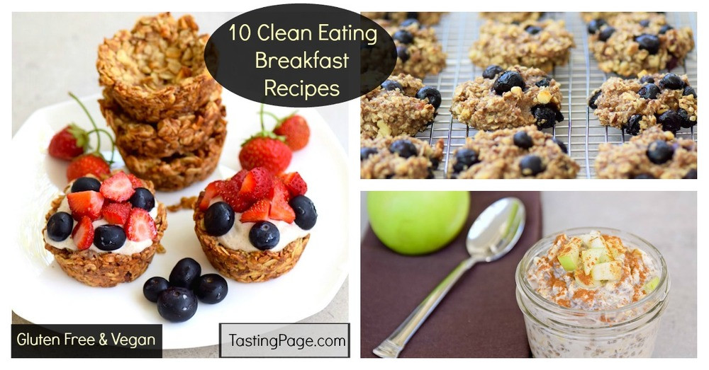 Clean Eating Breakfast Ideas
 Clean Eating Breakfast Recipes Gluten Free & Vegan