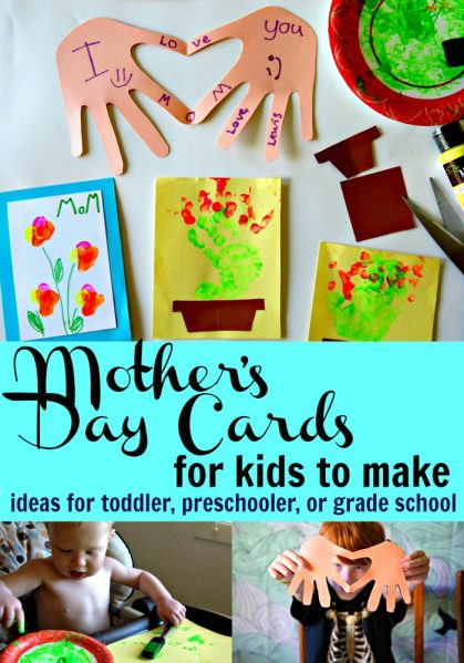 Crafts For Mother's Day
 Mother s Day Cards for Kids to Make Ideas for Any Age