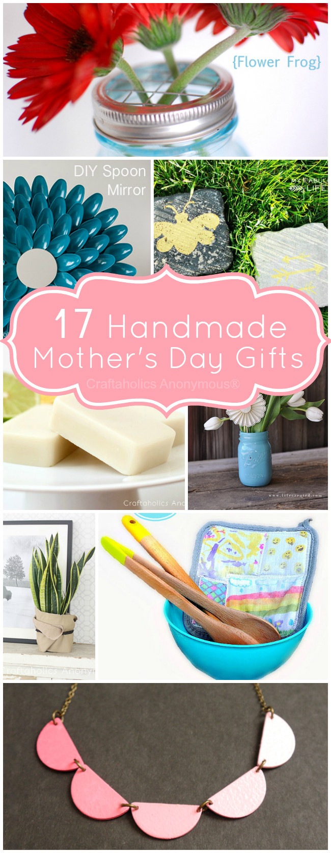 Crafts For Mother's Day
 Craftaholics Anonymous
