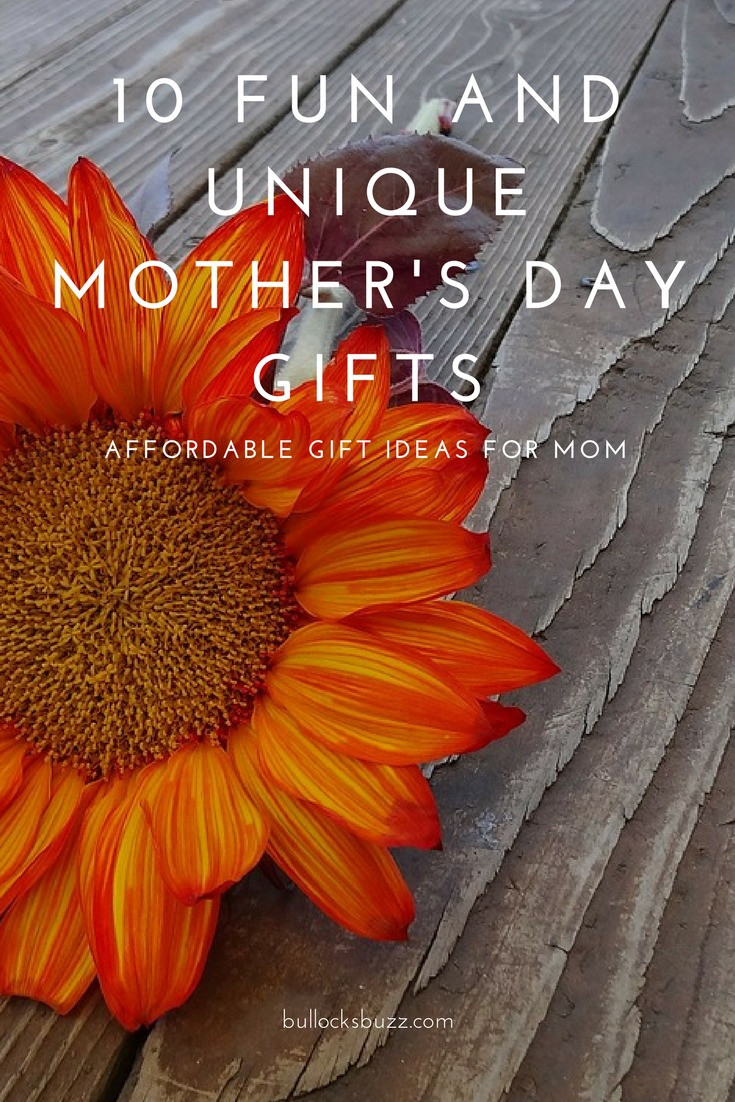 Creative Mother's Day Gifts
 10 Fun and Unique Mother s Day Gifts Affordable Gift