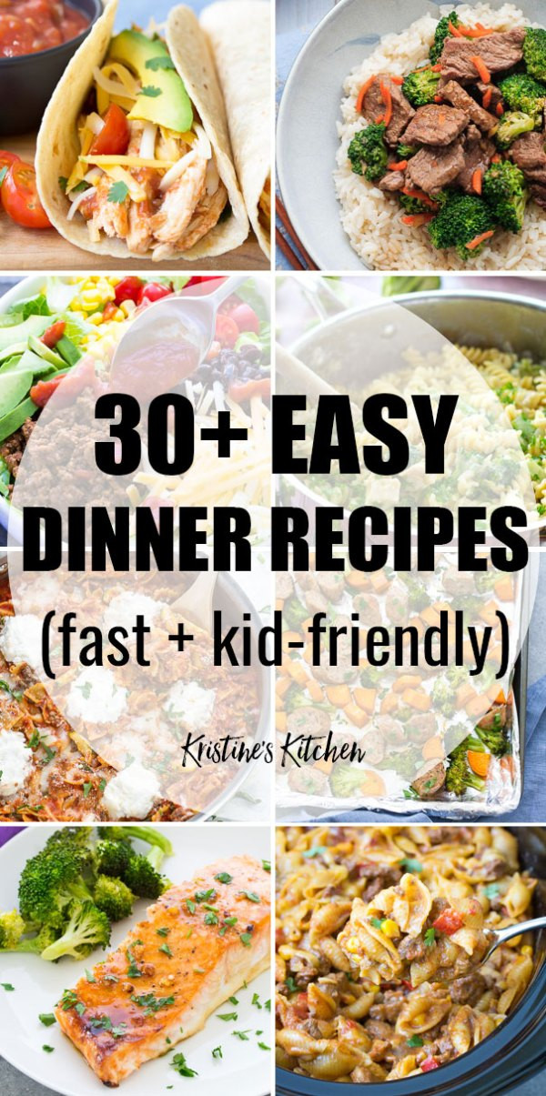 Dinner Ideas For The Family
 30 EASY Dinner Recipes for Your Busiest Days