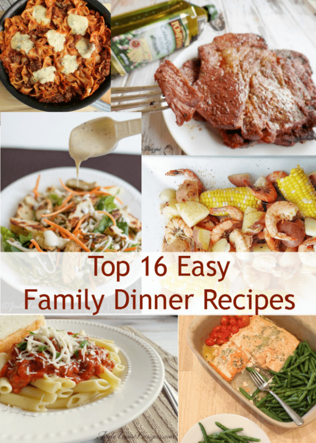 Dinner Ideas For The Family
 Top 16 Easy Dinner Recipes for the family