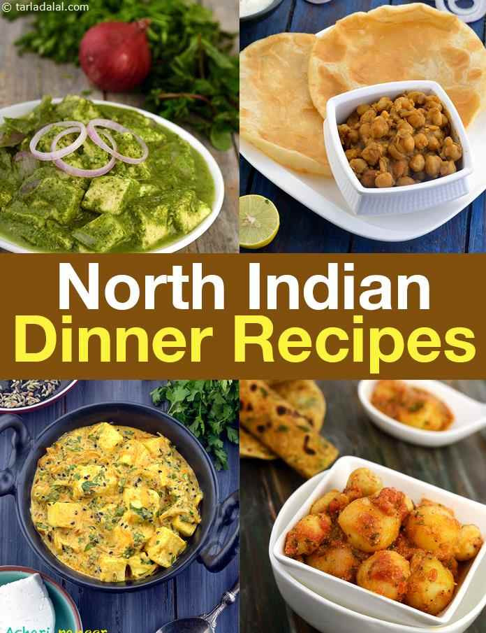 Dinner Ideas Indian Veg
 North Indian Dinner Recipes North Indian Veg Recipes for