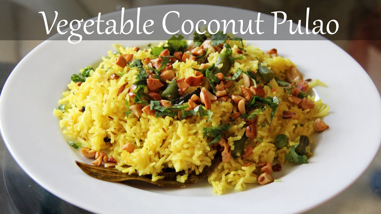 Dinner Ideas Indian Veg
 Ve arian Coconut Rice Recipe
