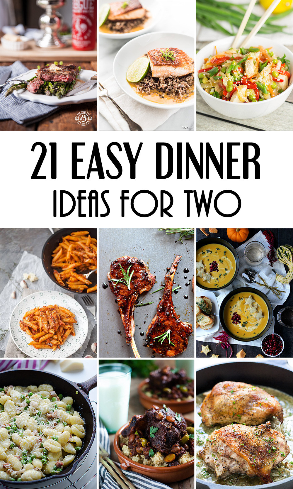 Dinners For Two
 21 Easy Dinner Ideas For Two That Will Impress Your Loved e