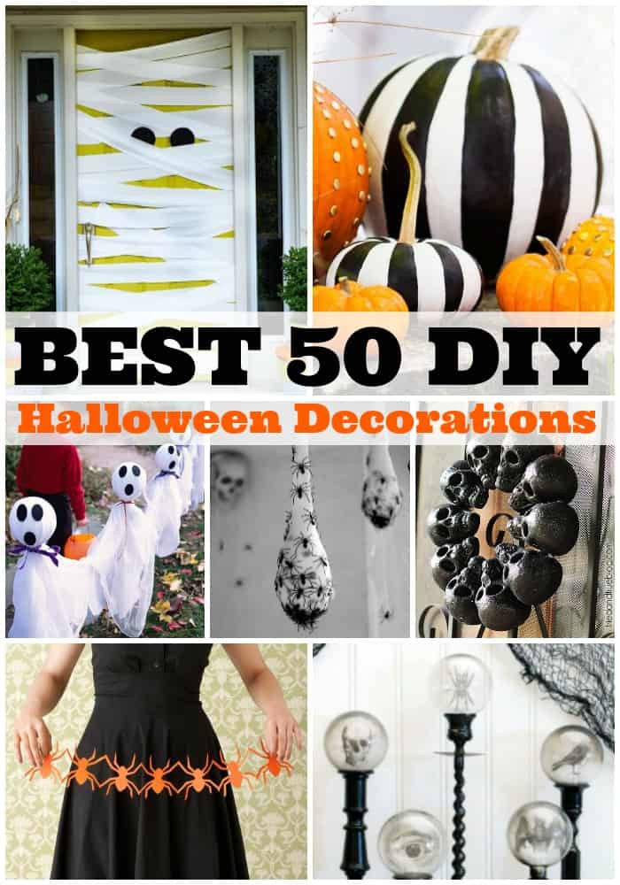 DIY Decorations For Halloween
 Best 50 DIY Halloween Decorations A Dash of Sanity