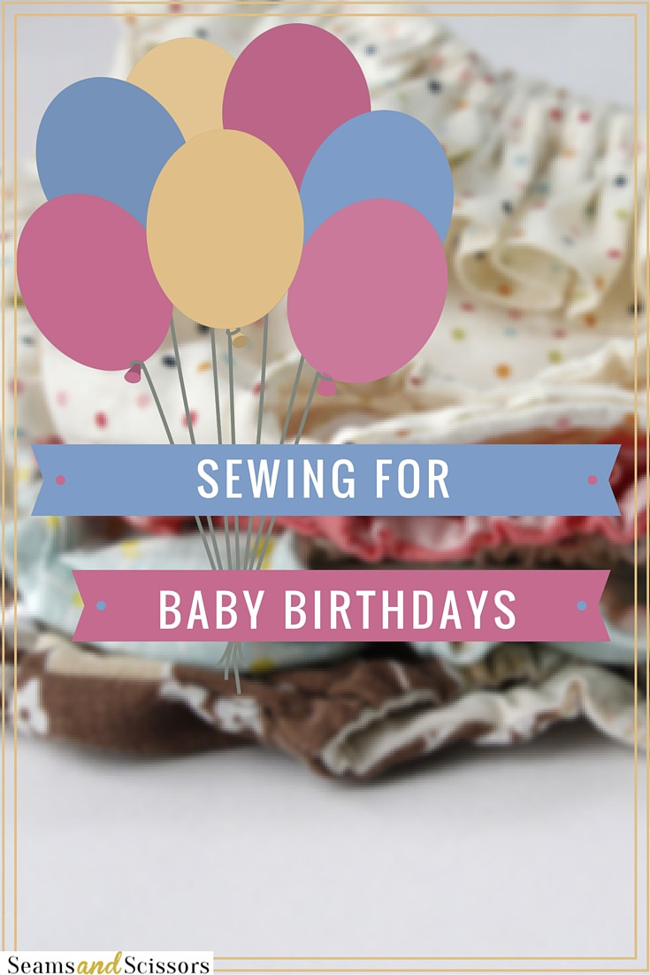 DIY First Birthday Gifts
 Sewing for Baby Birthdays 20 DIY Baby Gifts Seams And