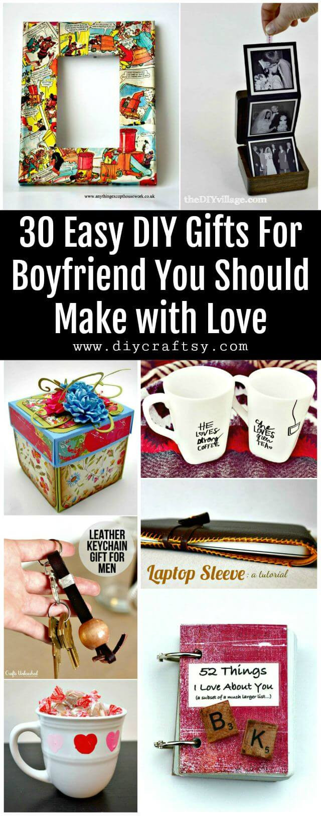 DIY Gift For Boyfriend
 30 Easy DIY Gifts For Boyfriend You Should Make with Love