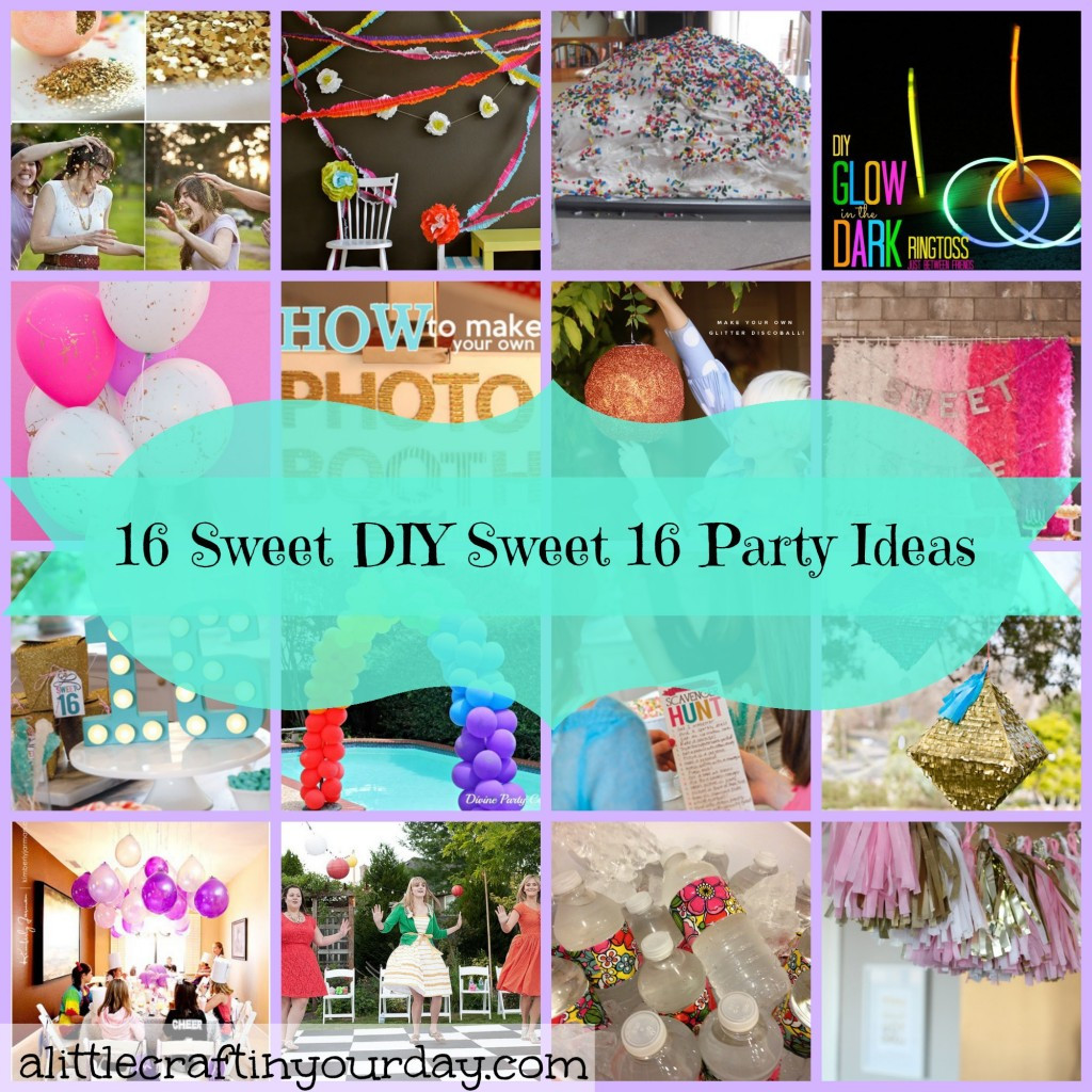 DIY Sweet 16 Gifts
 16 Sweet DIY Sweet 16 Party Ideas A Little Craft In Your Day
