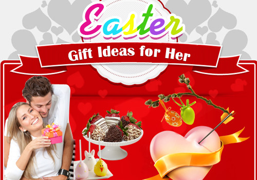 Easter Gifts For Wife
 Easter Gift Ideas for Her