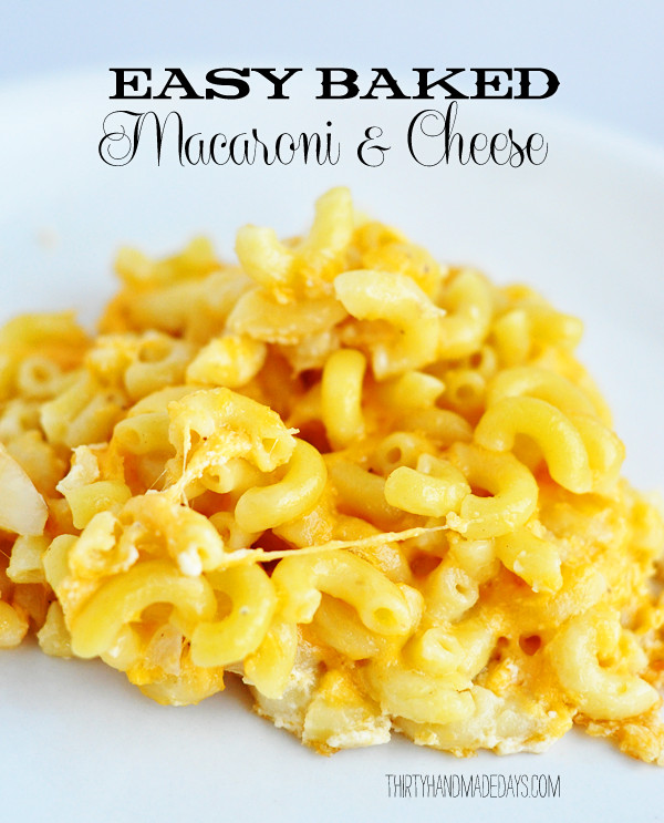 Easy Macaroni And Cheese Baked Recipe
 Main Dish Archives Page 4 of 5 Thirty Handmade Days