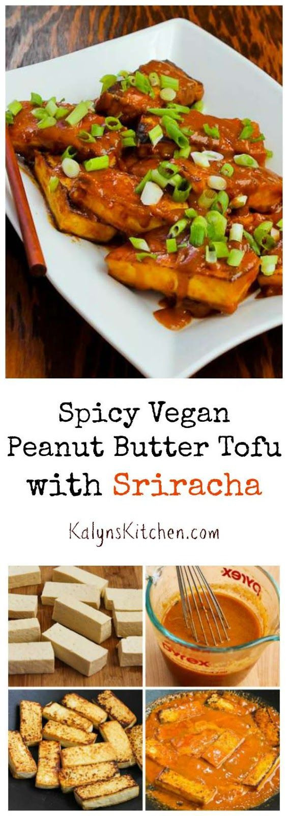 Easy Spicy Tofu Recipes
 Spicy Vegan Peanut Butter Tofu with Sriracha