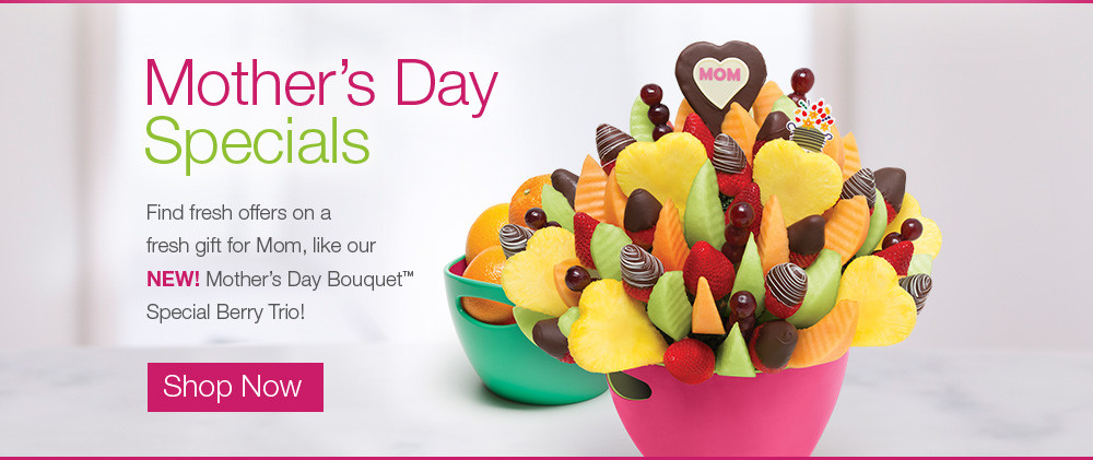 Edible Mother's Day Gifts
 Mother’s Day Gifts Dipped Strawberries Fruit Bouquets