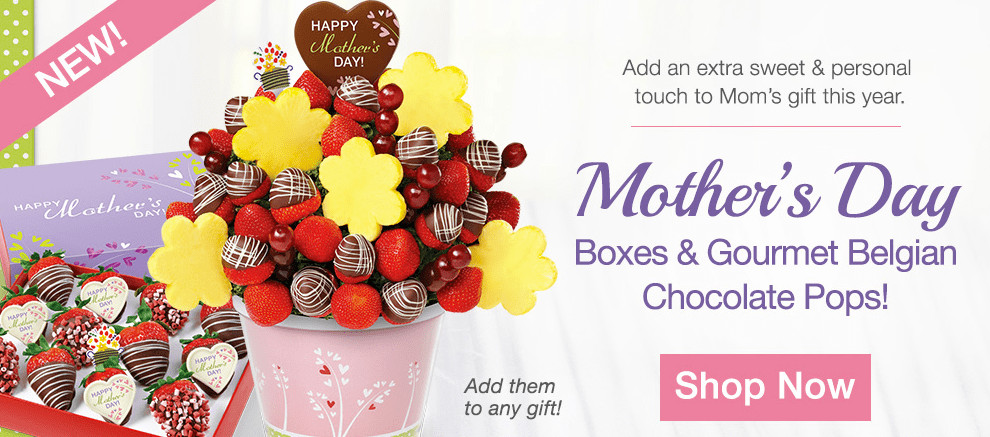 Edible Mother's Day Gifts
 Edible Arrangements Canada Mother’s Day Deals Save $10