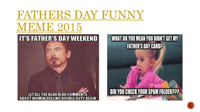 Fathers Day Quote Funny
 Find the best fathers day funny quotes