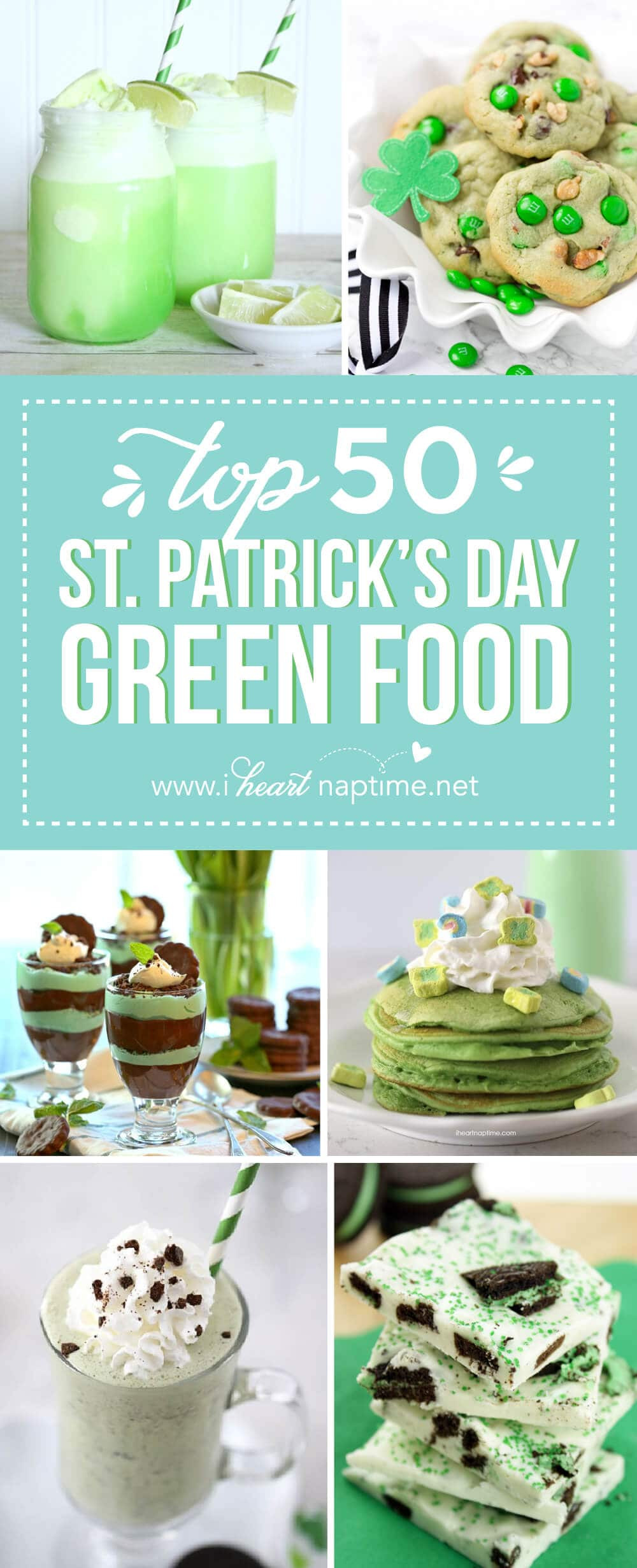 Food For St Patrick's Day Party
 Top 50 St Patrick s Day Green Food I Heart Nap Time