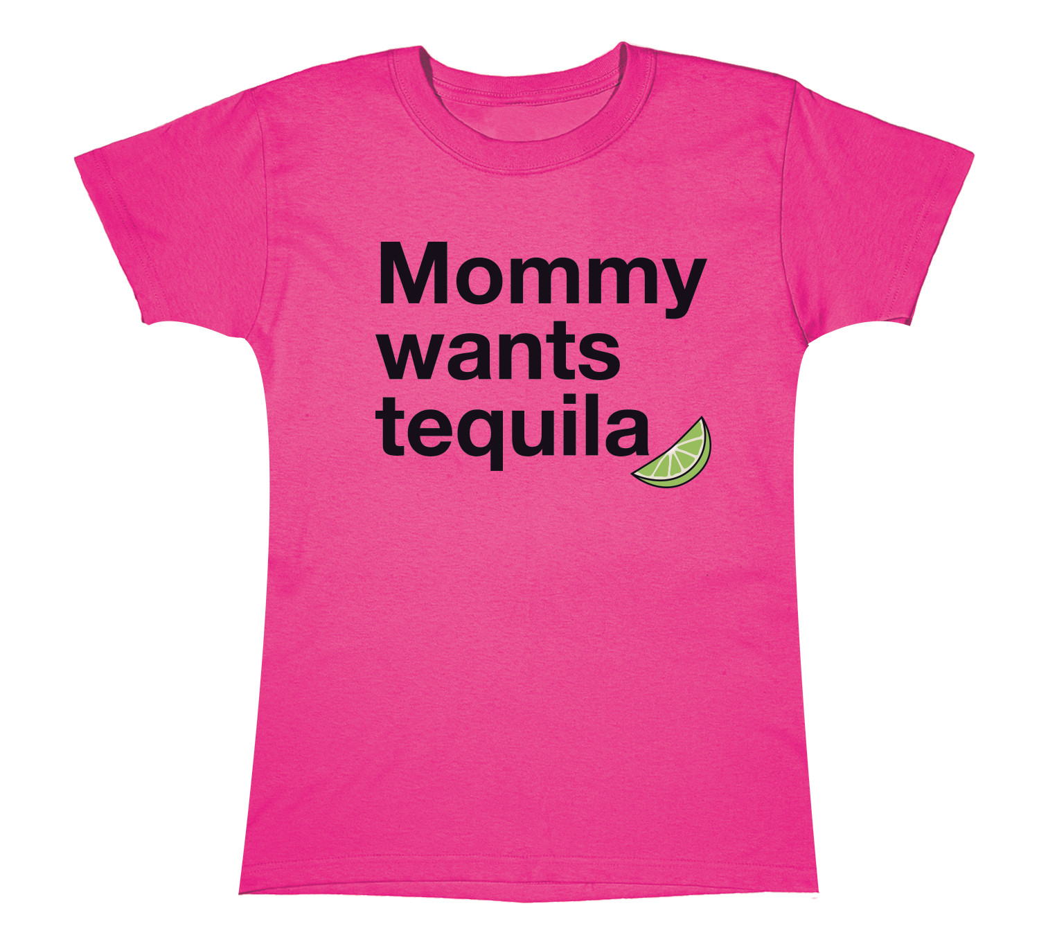 Funny Mother's Day Quotes
 Mommy Wants Tequila Funny Mother s Day Drinking Novelty
