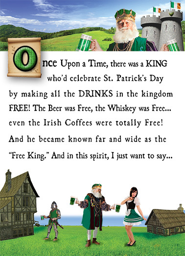 Funny St Patrick's Day Quotes
 Funny St Patrick s Day Ecard "The Good King" from