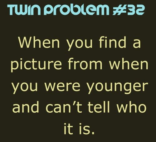 Funny Twin Birthday Quotes
 21 Funny Twin Quotes And Sayings With Good Morning