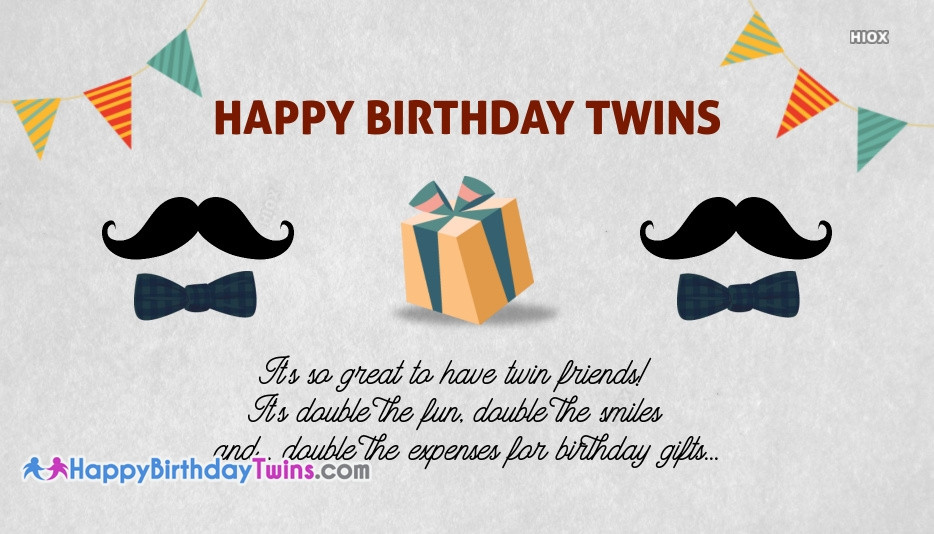 Funny Twin Birthday Quotes
 Funny Happy Birthday For Twins