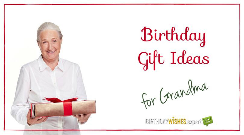 Gift Ideas For A Grandmother
 10 1 Heart Warming Birthday Gifts for your Grandmother