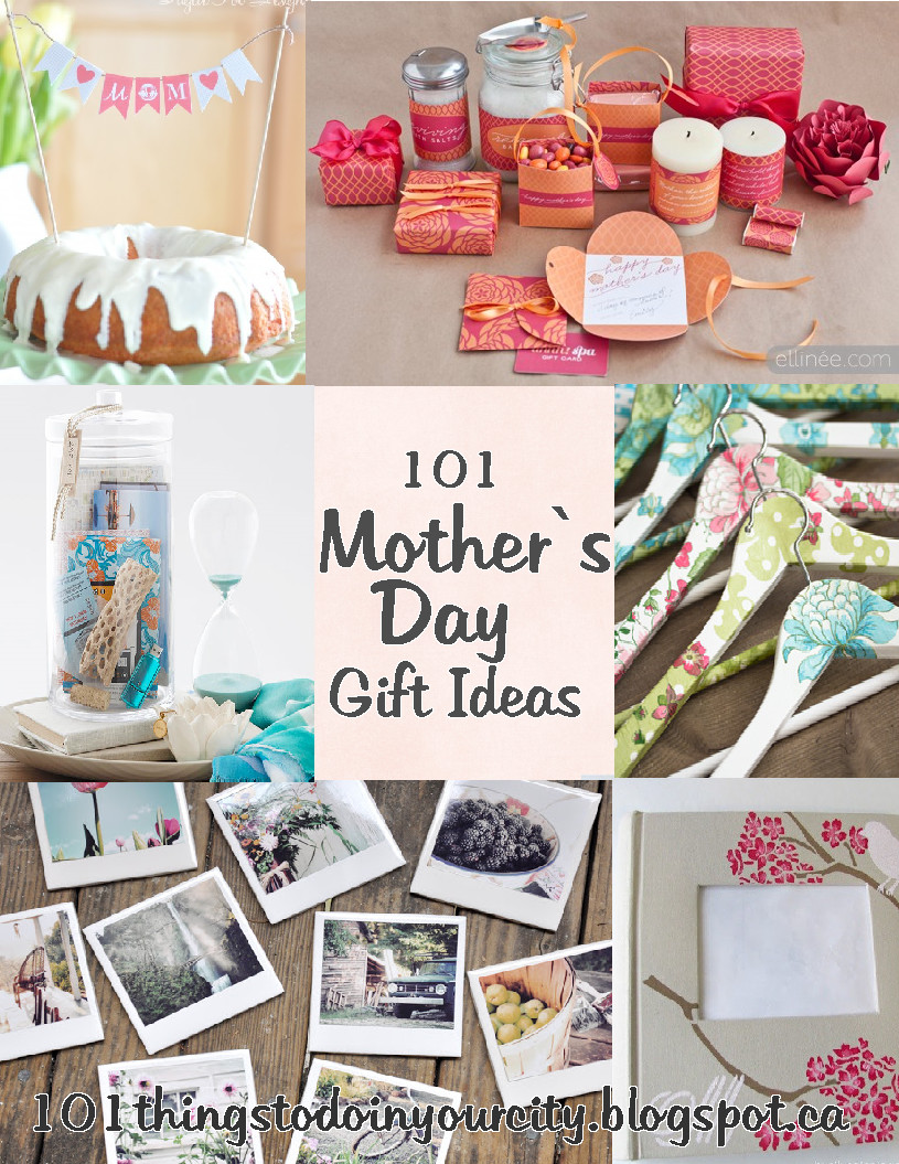 Gift Ideas For Mothers
 101 Things to Do Mother s Day Ideas