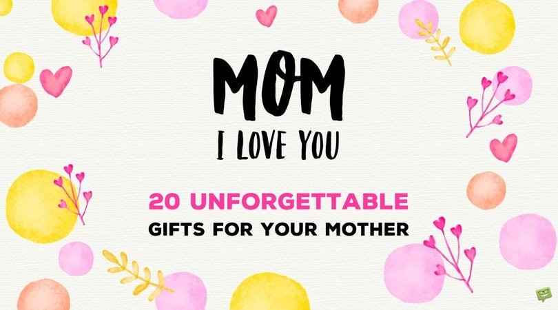 Good Ideas For Mother's Day
 The Perfect Birthday Gift List for Mom