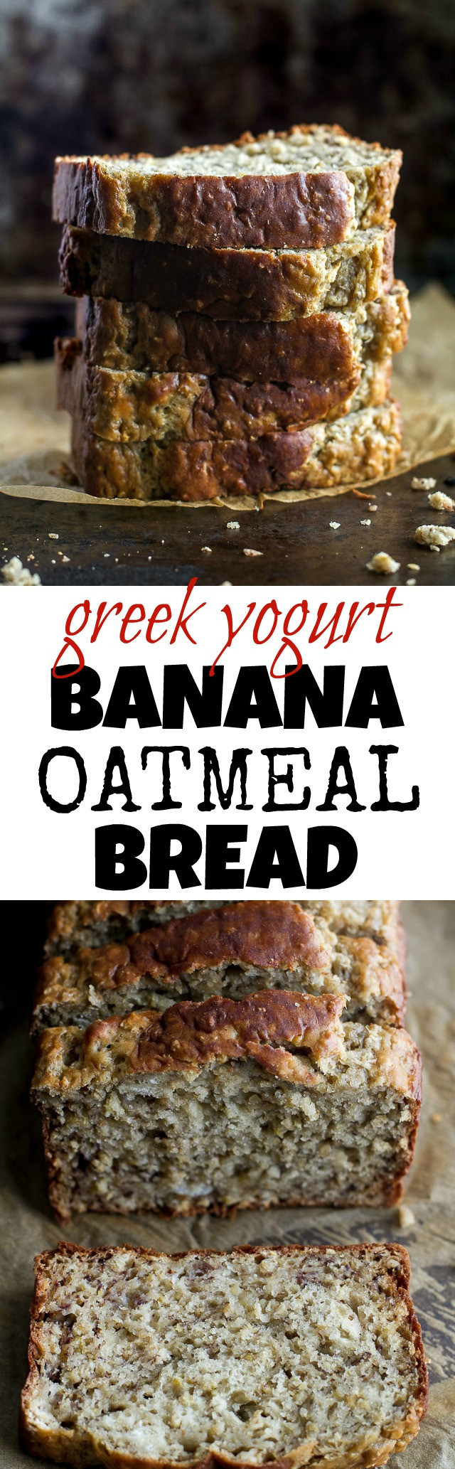 Healthy Banana Bread With Yogurt
 Greek Yogurt Banana Oat Bread