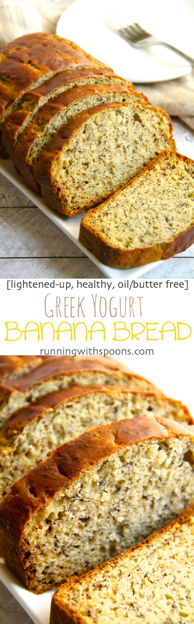 Healthy Banana Bread With Yogurt
 Greek Yogurt Banana Bread