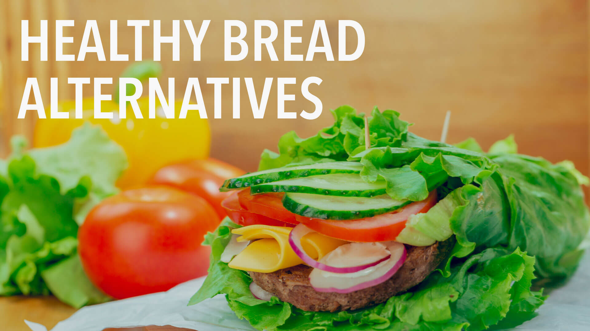 Healthy Bread Alternatives
 Healthy Bread Alternatives