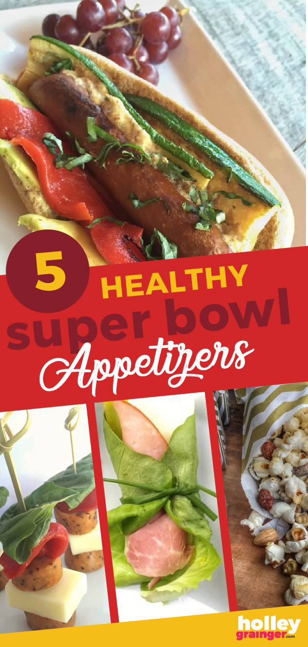 Healthy Super Bowl Appetizers
 5 Healthy Super Bowl Appetizers Holley Grainger MS RDN