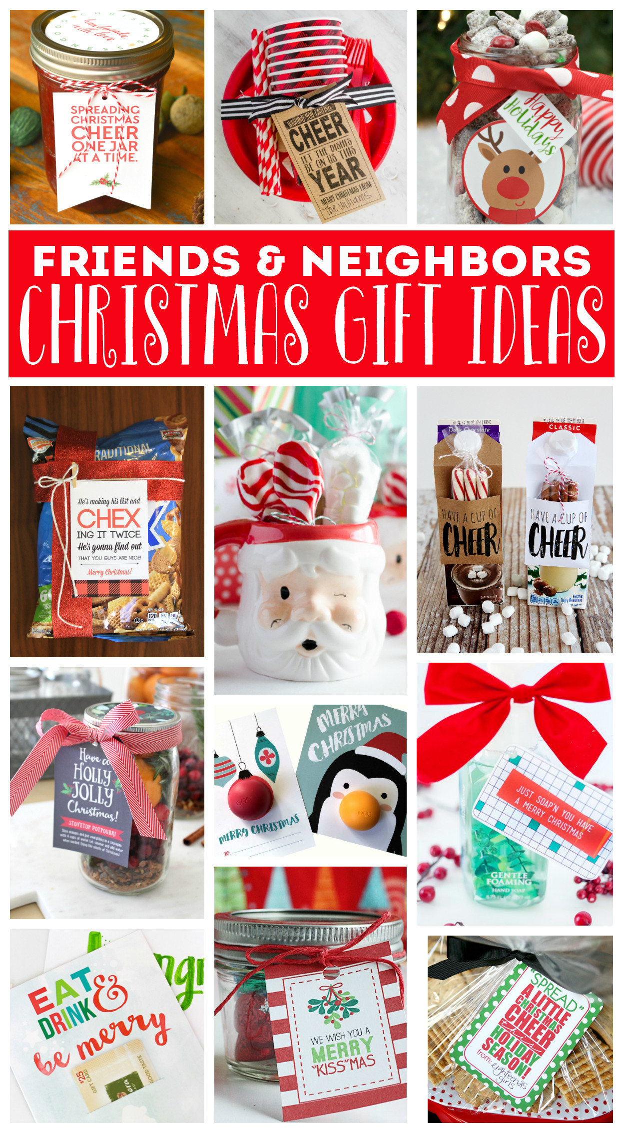 Holiday Gift Ideas For Friends
 Neighbor Christmas Gift Ideas Eighteen25