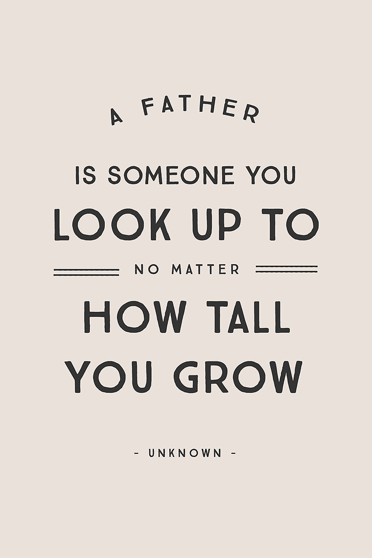 Inspirational Fathers Day Quotes
 5 Inspirational Quotes for Father s Day