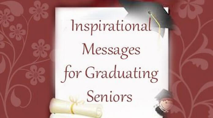 Inspirational Quote For Graduating Seniors
 Inspirational Messages for Graduating Seniors