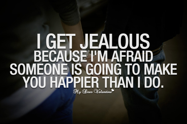 Jealous Love Quotes
 Jealous Quotes QuotesGram