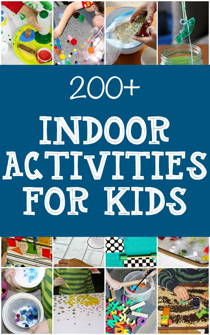 Kids Indoor Activities
 Giant List of Indoor Activities for Kids