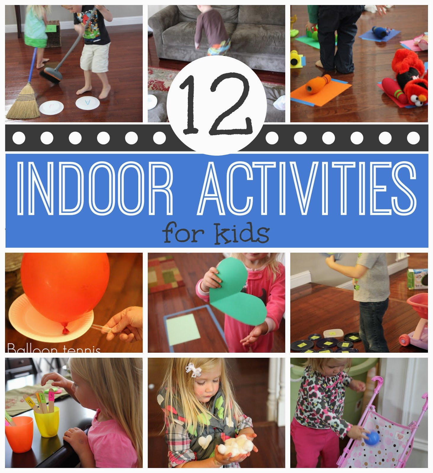 Kids Indoor Activities
 Toddler Approved 12 Active Indoor Activities for Kids