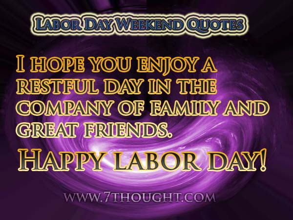 Labor Day Weekend Quote
 Labor Day Christian Quotes QuotesGram