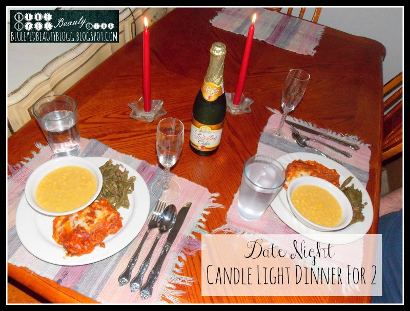 Lite Dinners For Two
 Blue Eyed Beauty Blog Date Night