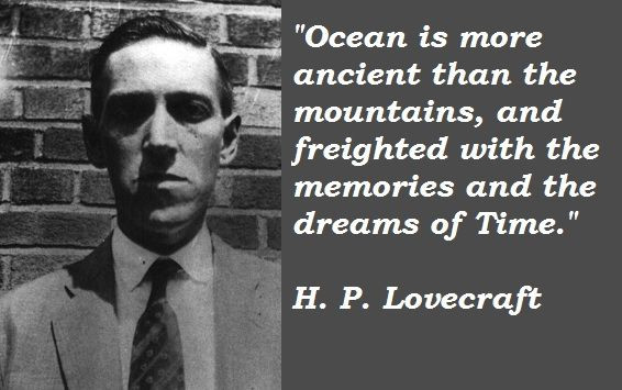 Lovecraft Quote
 1000 images about h p lovecraft on Pinterest