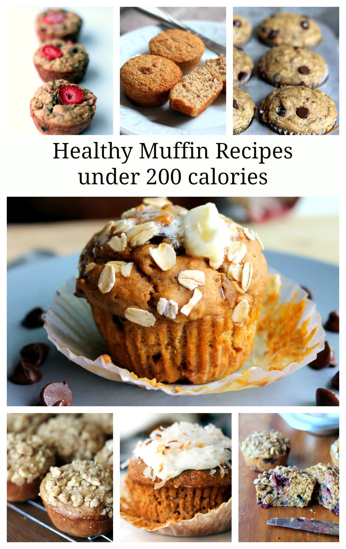 Low Calorie Muffin Recipes
 7 Healthy Muffin Recipes Under 200 Calories